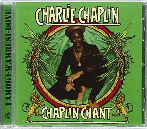 Charlie Chaplin - Chaplin Chant