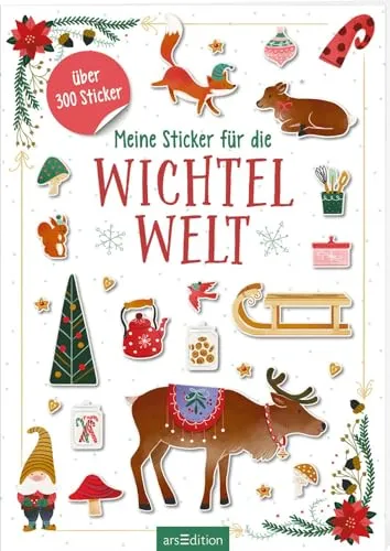 Meine Sticker für die Wichtelwelt: Über 300 Sticker | Praktische Aufkleber zur Dekoration der Wichteltür