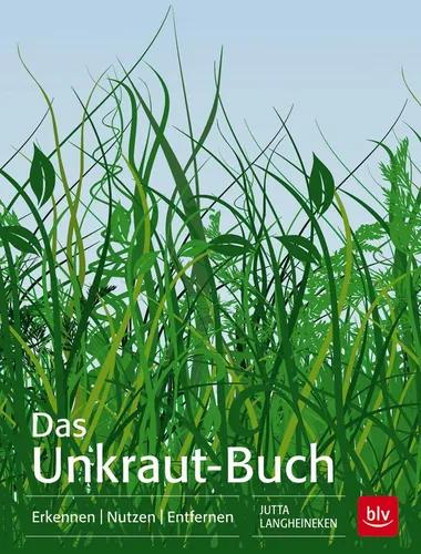 Das Unkraut-Buch von Jutta Langheineken (2015, Taschenbuch)