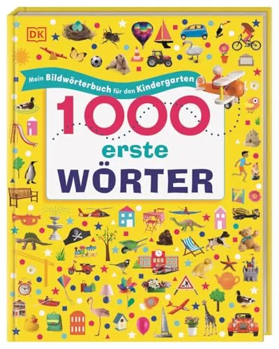 erste Wörter: Mein Bildwörterbuch für den Kindergarten