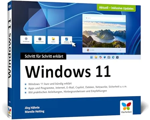Windows 11: Schritt für Schritt erklärt. Das Handbuch im praktischen Querformat. Komplett in Farbe – Ausgabe 2025