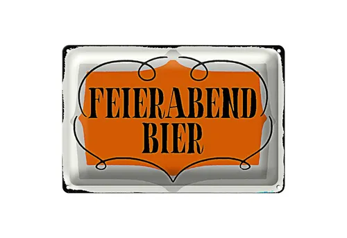 Roomando Metallschild Blechschild Spruch 30x20cm Feierabend Bier