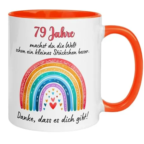 Geburtstag Frauen Geschenk Tasse | Du machst die Welt ein Stückchen besser – Danke dass es dich gibt | Geschenk Geburtstagstasse 79. Geburtstag | 79ter Geburtstag - Geburtstagsgeschenk Frau 79