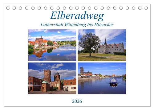 Elberadweg von Lutherstadt Wittenberg bis Hitzacker (Tischkalender 2026 DIN A5 q