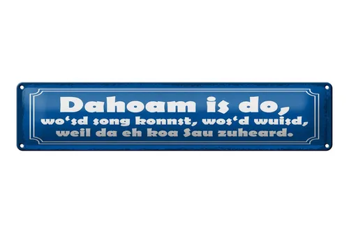 Femer GmbH Metallschild Spruch 46x10 cm weil da eh koa Sau zuheard, (1 St), gewölbte Oberfläche, abgerundete Ecken, umgeschlagene Kanten
