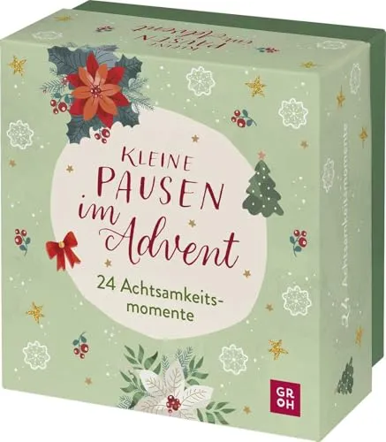 Kleine Pausen im Advent: 24 Achtsamkeitsmomente - Adventskalender in der Box mit 24 Impulsen und einfachen Übungen für eine entspannte und achtsame Vorweihnachtszeit.