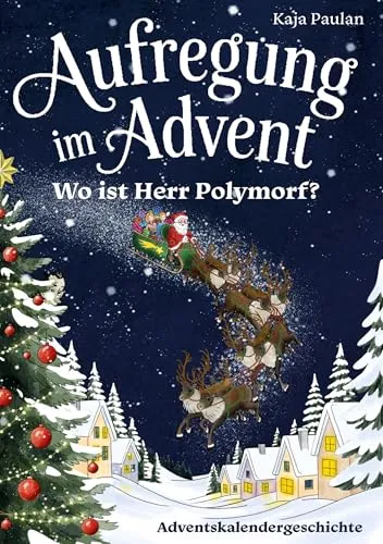 Aufregung im Advent: Wo ist Herr Polymorf