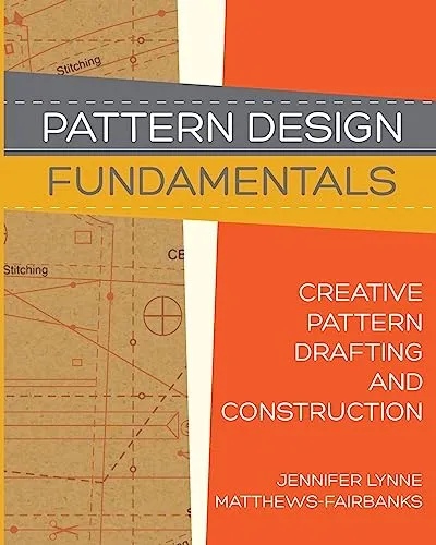 Pattern Design: Fundamentals: Construction and Pattern Making for Fashion Design