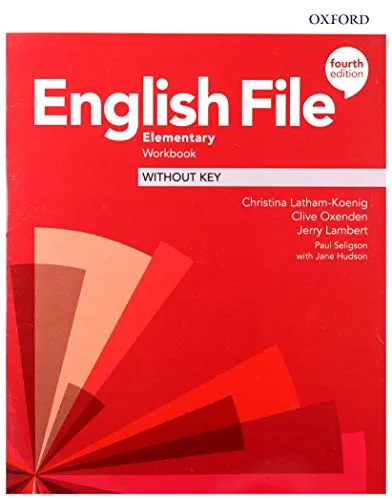 English File: Elementary Workbook ohne Key von Oxford University Press, USA