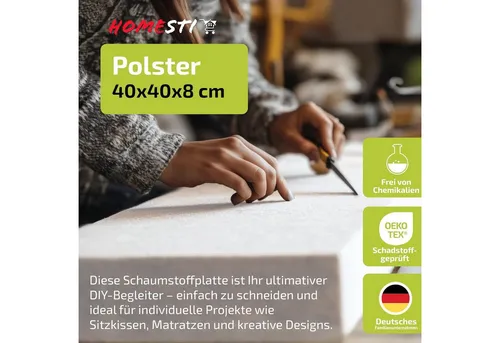 homesti Polsterauflage Polster 40 x 40 x 8 cm Schaumstoffplatte Sitzkissen Polsterung, lässt sich problemlos zuschneiden (Cuttermesser, Tepichmesser)