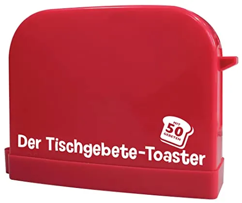 Der Tischgebete-Toaster: Mit 50 Gebeten