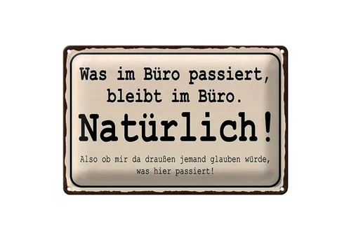 Roomando Metallschild Spruch 18x12cm was im Büro passiert bleibt im
