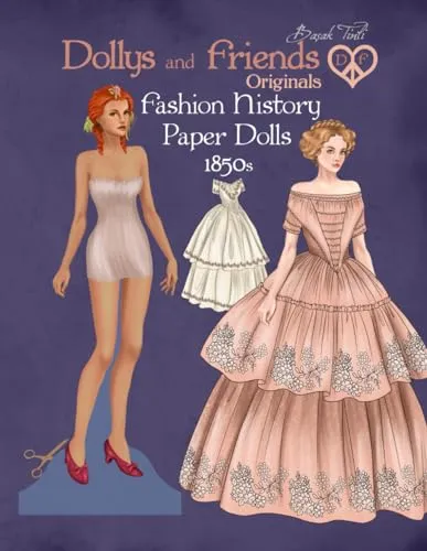 Produktbild Dollys and Friends Originals Fashion History Paper Dolls, 1850s: Fashion Craft Vintage Dress Up Collection of Victorian Costumes (Dollys and Friends ORIGINALS Paper Dolls)