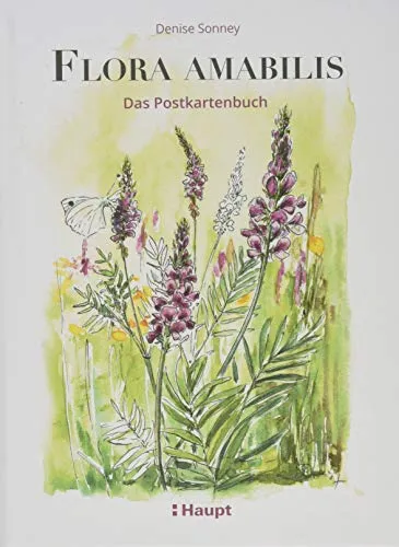 Flora amabilis - Das Postkartenbuch