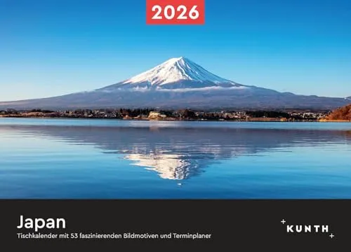 Japan - KUNTH Tischkalender 2026 - Tischkalender mit 54 Seiten, bietet faszinierende Fotomotive aus Japan und ist ideal für die Planung im Jahr 2026.