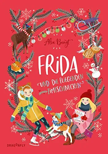 Frida und die fliegenden Zimtschnecken: Weihnachten in Schweden