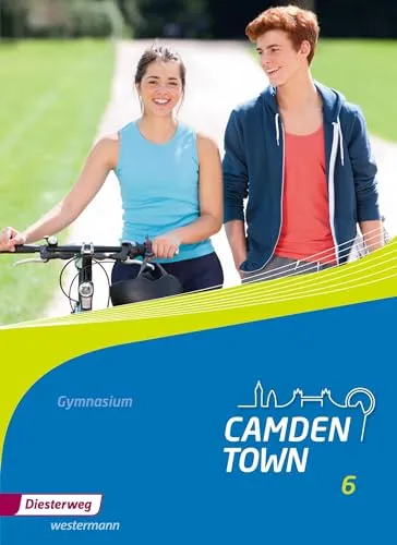 Camden Town - Textbook 6 für Gymnasien - Englisch lernen mit der Allgemeinen Ausgabe 2012: ideal für den Unterricht und fördert die Sprachkompetenz durch praxisnahe Inhalte.