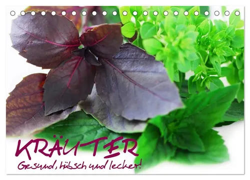 Elisabeth Stanzer | Kräuter - Gesund, hübsch und lecker (Tischkalender 2026...