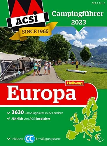 ACSI Campingführer Europa 2023: Bestehend aus 2 Bänden inkl. ACSI CampingCard Ermässigungskarte (Hallwag ACSI Campingführer)