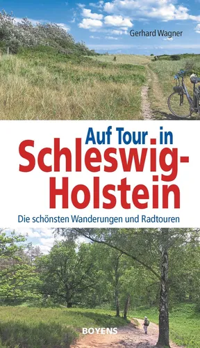 Auf Tour in Schleswig-Holstein ~ Gerhard Wagner ~  9783804215566