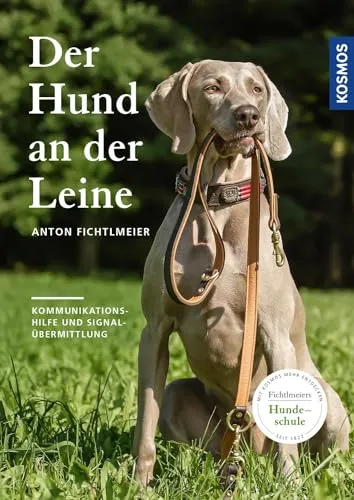 Der Hund an der Leine: Kommunikationshilfe und Signalübermittlung - Hundeerziehung & -pflege, effektive Methode zur Verbesserung der Kommunikation zwischen Hund und Halter