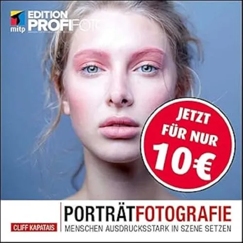 Produktbild Porträtfotografie: Menschen ausdrucksstark in Szene setzen (mitp Edition ProfiFoto)