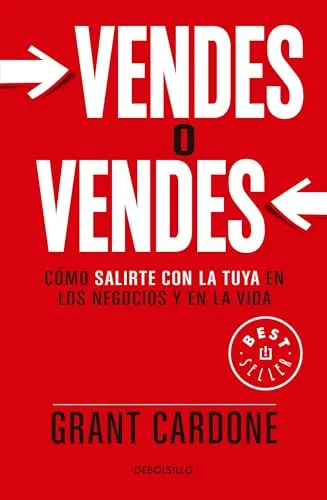 Produktbild Vendes o Vendes/ Sell or Be Sold: Cómo Salirte Con La Tuya En Los Negocios Y En La Vida/ How to Get Your Way in Business and in Life