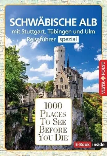 Produktbild Reiseführer Schwäbische Alb. Mit Stuttgart, Tübingen und Ulm.Regioführer inklusive Travel-App. Ausflugsziele, Sehenswürdigkeiten, Restaurants & Hotels ... Die besten Tipps & Highlights. Mit Landkarte