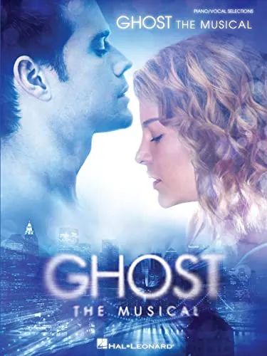 Ghost - The Musical: Songbook für Klavier, Gesang, Gitarre - Sozialwissenschaften - Vollständige Vocal Selections für Musiker, ideal für Gesangsproben und Klavierbegleitung.