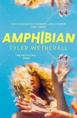 Amphibian: 'Surreal and magical . . . haunting . . . mesmerising.' -Heat