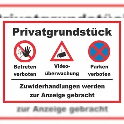 Privatgrundstück Betreten und Parken verboten Videoüberwachung Schild A6 (105x148mm)
