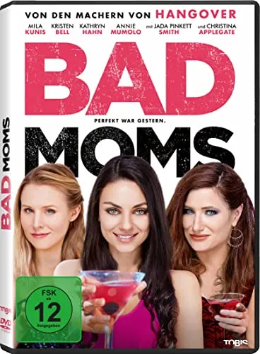 Bad Moms DATUPHY