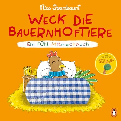 Weck die Bauernhoftiere – Ein Fühl-Mitmachbuch: Pappbilderbuch ab 1,5 Jahren mit Fühlelementen