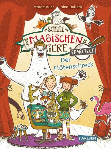 Die Schule der magischen Tiere ermittelt Band 4 Der Flötenschreck + BONUS