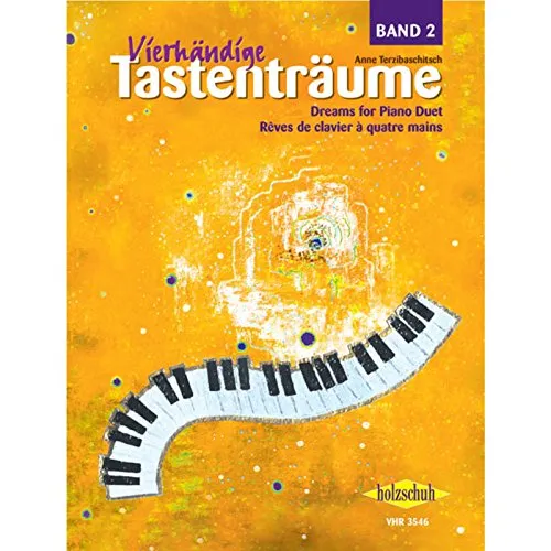 Vierhändige Tastenträume 2: 24 Klavierstücke zu vier Händen