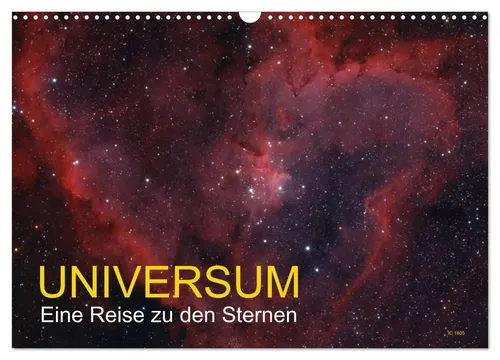 Universum - Eine Reise zu den Sternen (Wandkalender 2026) - Hobby, Freizeit, Natur - Entdecken Sie die Schönheit des Universums mit 12 hochwertigen Bildern auf FSC-zertifiziertem Papier, nachhaltig produziert in Deutschland.