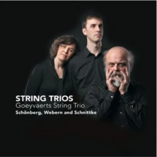 Goeyvaerts String Trio Goeyvaerts String Trio: String Trios (CD) Album