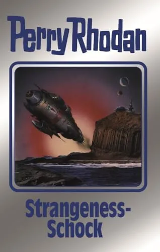 Strangeness-Schock: Perry Rhodan Band 167 - Faszinierende Science-Fiction-Unterhaltung, Band 167 der beliebten Perry Rhodan-Serie, voller Abenteuer und unerwarteter Wendungen.
