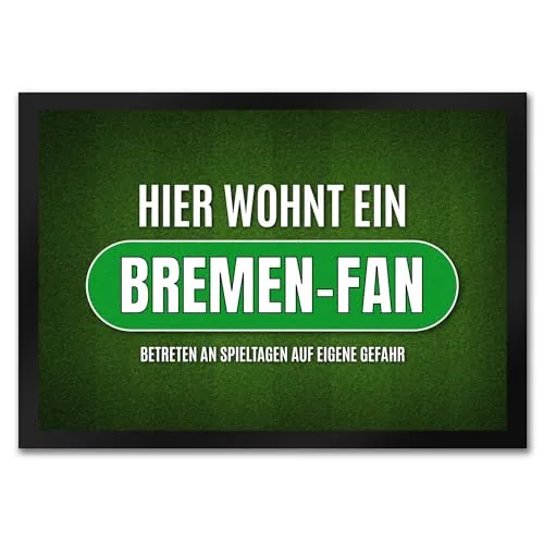 trendaffe - Hier wohnt EIN Bremen-Fan Fußmatte mit Rasen Motiv Fußball Bremen Tor Verein