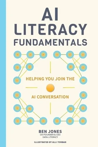 Ben Jones Alli Torban Ai Literacy Fundamentals (Taschenbuch) (US IMPORT)