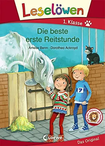 Leselöwen 1. Klasse - Die beste erste Reitstunde: Erstlesebuch für Kinder ab 6 Jahre