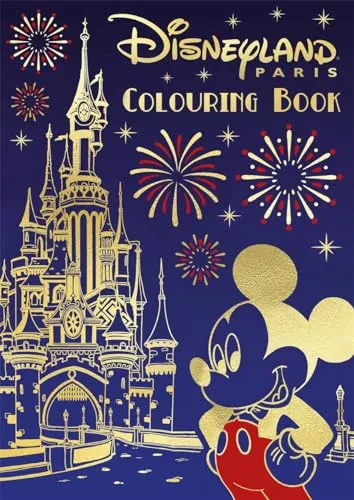 Disney: Disneyland Paris Colouring Book (Young Adult Colouring)