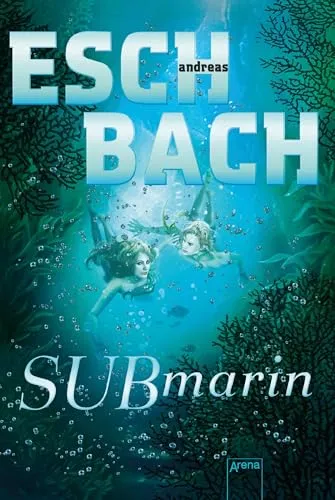 Submarin (2) (Aquamarin-Trilogie)