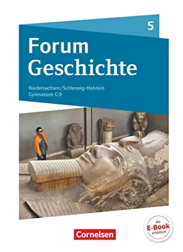 Forum Geschichte - Neue Ausgabe - Gymnasium Niedersachsen - Schulbuch für 5. Schuljahr, behandelt von der Urgeschichte bis zum Ende des Römischen Reichs, ideal für den Geschichtsunterricht an Gymnasien.