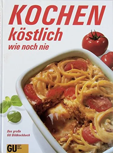 Kochen, köstlich wie noch nie