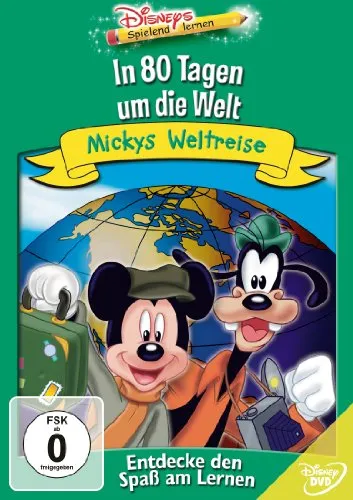 Mickys Weltreise - In 80 Tagen um die Welt