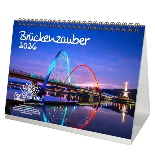 Brückenzauber DIN A5 Tischkalender für 2026 Brücke Brücken - Seelenzauber