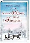Produktbild Dunkle Wälder, ferne Sehnsucht