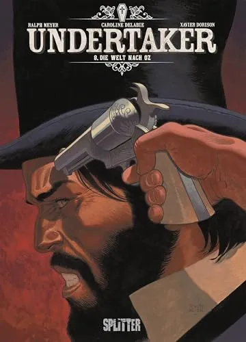 Undertaker. Band 8: Die Welt nach Oz