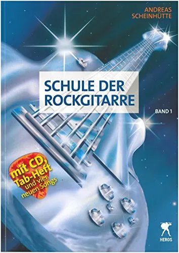 Schule der Rockgitarre 1 - Noten für Gitarre mit CD - Noten & Songbooks, ideal für E-Gitarren-Anfänger, mit CD für perfektes Üben und Lernen der Rockmusik.